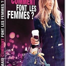 "Mais comment font les femmes" désormais en DVD !