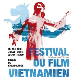 Le Festival du Film Vietnamien vous donne rendez-vous à Saint-Malo, du 1er au 6 juillet 2014