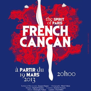 French Cancan : « The Spirit of Paris » au palace à partir du 19 mars