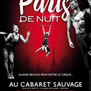 Le cabaret sauvage vous ouvre ses portes pour le spectacle "Paris de Nuit"