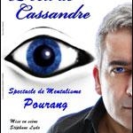 "L'oeil de Cassandre", un spectacle de mentalisme à vous en donner la chair de poule...