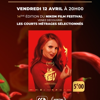 Jeu-concours : En attendant la grande finale du Nikon Film Festival, rendez-vous le 12 avril pour la projection des 50 films finalistes !