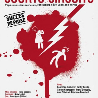 "Courts-Circuits", d'après des scènes courtes de Jean-Michel Ribes et Roland Topor!