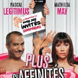 Gagnez vos places pour "Plus si affinités"