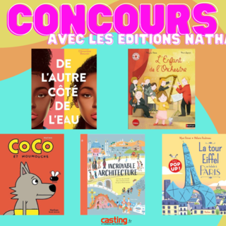 Jeu-concours : on vous fait gagner nos ouvrages pour enfants préférés des Éditions Nathan !