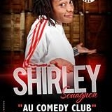 "Shirley Souagnon" au Comedy Club, punch et mimiques inimitables!