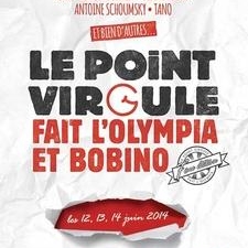 "Le Point Virgule fait l’Olympia et Bobino" les 12, 13 et 14 juin 2014 à Paris