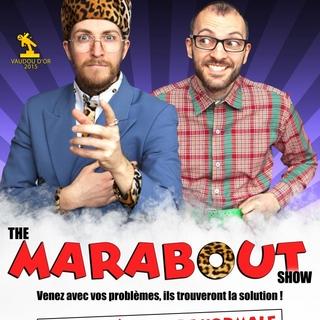 Envie d'un spectacle délirant et hilarant pour finir l'année en beauté? Casting.fr vous offre des places pour The Marabout Show