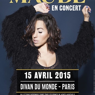 Montez sur scène avec Maude pour son concert live parisien le 15 avril