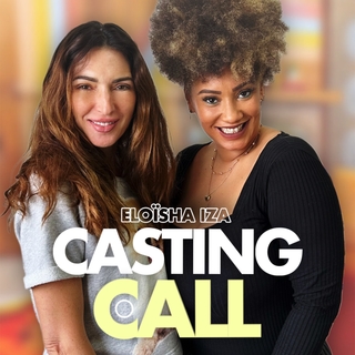 Podcast Casting Call : Eloïsha Iza, une voix qui brise les codes et inspire le monde