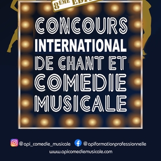 Appel à candidatures : Chanteurs, chanteuses, participez au Concours international de chant et comédie musicale des API