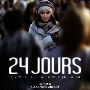 24 jours: la vérité sur l'affaire d'Ilan Halimi