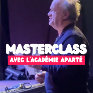 Formation : zoom sur la masterclass de l’Académie Aparté avec l’acteur Dominique Pinon