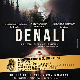 Jeu-concours : tentez de gagner 2 places pour "Denali" à l'occasion de la reprise de la pièce nommée 4 fois aux Molières 2024 !