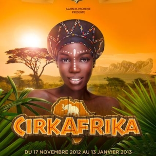 Le Cirque Phénix présente : CIRKAFRIKA sur casting.fr