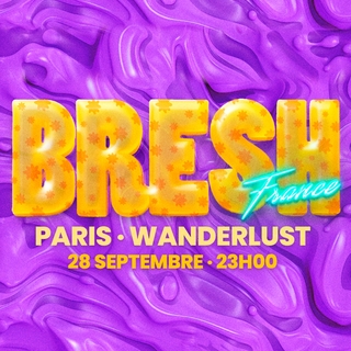 Bresh Party : La fête la plus célèbre du monde débarque le 28 septembre à Paris à la Wanderlust !
