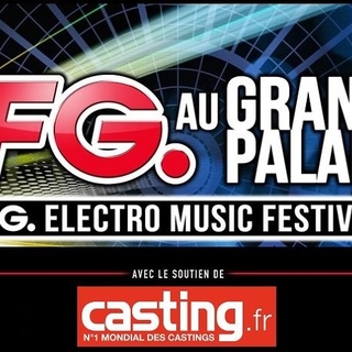7000 clubbers, un plateau de DJs au Grand Palais à Paris? C'est le FG. ELECTRO MUSIC FESTIVAL !