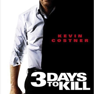 3 days to kill, action suspense et danger