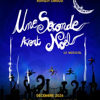 Alerte casting : Intégrez la troupe de "Une Seconde Avant Noël - Le Musical" aux Folies Bergère !