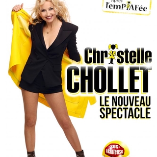 Christelle Chollet remonte sur scène avec son nouveau one man show explosif ! Comique ! Tubesque!