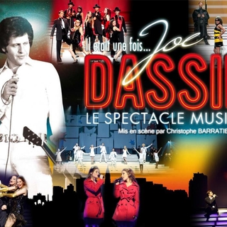 Gagnez vos Places pour Il était une fois « Joe Dassin »