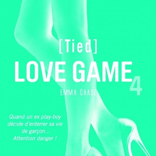 Love Game 4, un roman toujours aussi trépidant drôle et sexy !