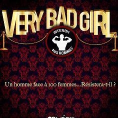 Gagnez des places du spectacle " Very Bad Girl" sur Casting.fr !