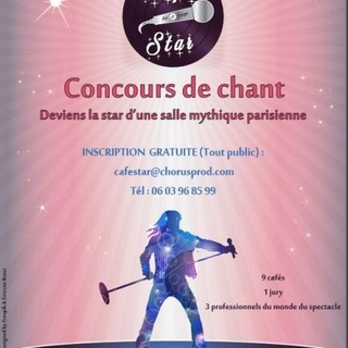 Participez à un tout nouveau concours de chant "Café Star" et devenez la star d'une salle mythique parisienne !
