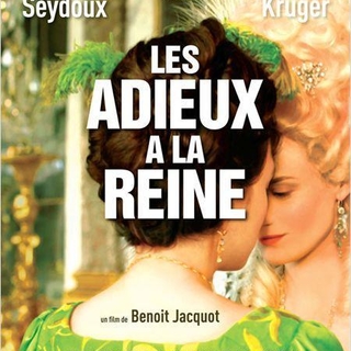 Le film " Les Adieux de la Reine" au cinéma le 21 mars !