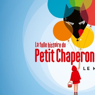 "La folle histoire du petit chaperon rouge", un magnifique spectacle à voir en famille pour un Noel merveilleux!