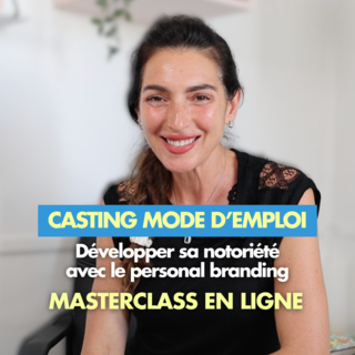 Masterclass en ligne : Développer sa notoriété avec le personal branding, mode d’emploi