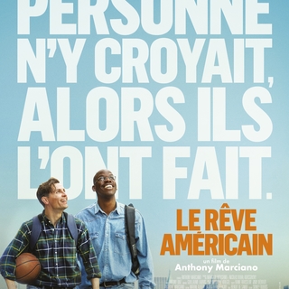 Gagnez vos places pour découvrir Le Rêve Américain au cinéma !