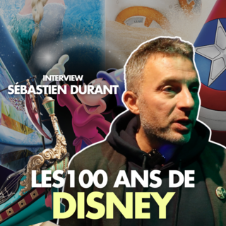Disney fête ses 100 ans : Sébastien Durand nous dévoile les secrets de cette exposition magique