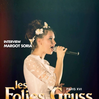 Margot Soria : La nouvelle révélation des Folies Gruss