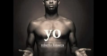 Gagnez le nouvel album de Roberto Fonseca intitulé Yo !