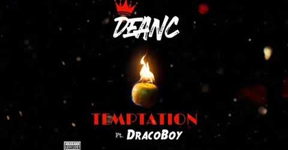 DeanC - Temptation Ft. DracoBoy