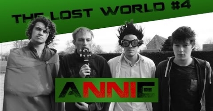 "The Lost World" #4 - ANNIE - LE GANG DES TOILETTES