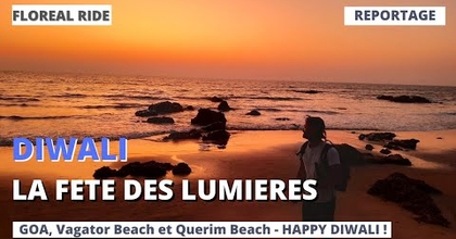 DIWALI: La fête des lumières Indienne - GOA, Vagator Beach et Querim Beach - HAPPY DIWALI !