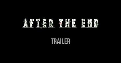 After The End - Trailer