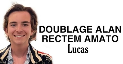 Doublage Alan Rectem Amato De Lucas