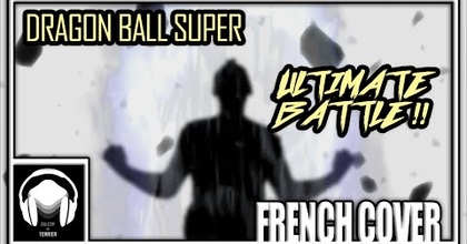 Dragon ball Super - Ultimate Battle !!  究極の聖戦(バトル) - VF