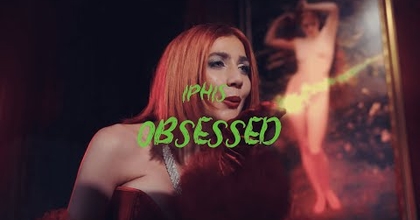 IPHIS - Obsessed (Official Music Video)