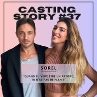 Sorel est l'invité du 37ème épisode de Casting Call, le podcast de la rédaction de Casting.fr