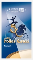 Les Folies Gruss reviennent à Paris pour fêter leurs 50 ans !