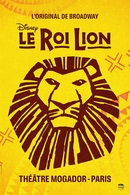La comédie musicale le Roi Lion au théâtre Mogador jusqu'au 31 juillet 2022, un spectacle tout simplement inoubliable !