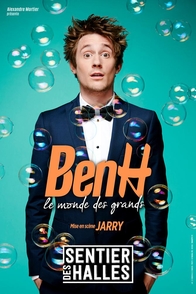 Ben H jouera son spectacle "Le Monde des Grands" au Sentier des Halles à Paris à partir du 25 septembre prochain