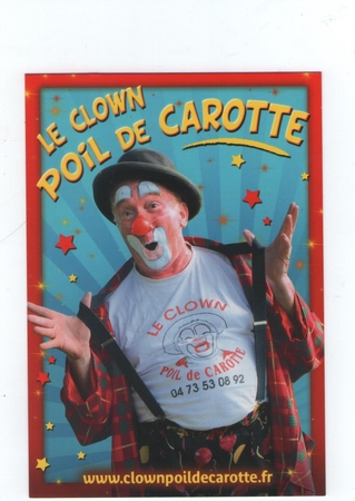 Le clown Poil de Carotte et son métier passionnant
