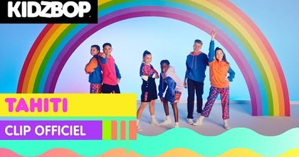 KIDZ BOP Kids - Tahiti (Clip Officiel) [KIDZ BOP Ultimate Playlist]