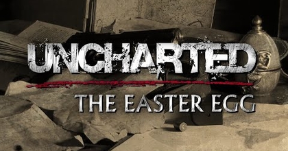 Uncharted The Easter Egg